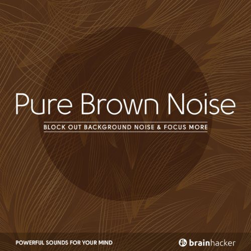 Know What Brown Noise is and its Benefits